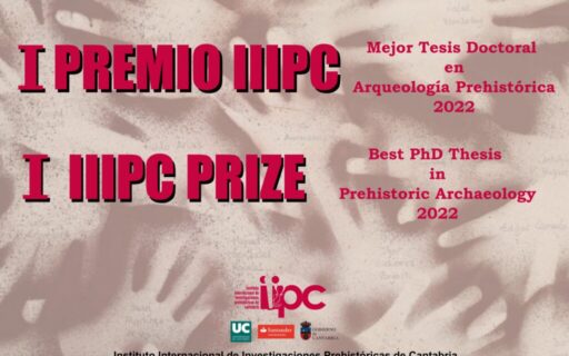 Cartel I Premio IIIPC a la mejor tesis doctoral en arqueología prehistórica 2022