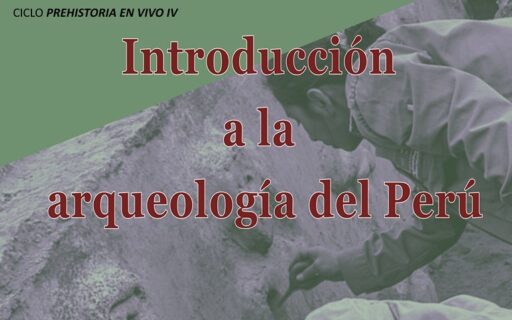 Introducción a la arqueología del Perú